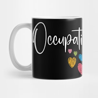 Pediatric Occupational Therapy Occupational Therapist OT Mug